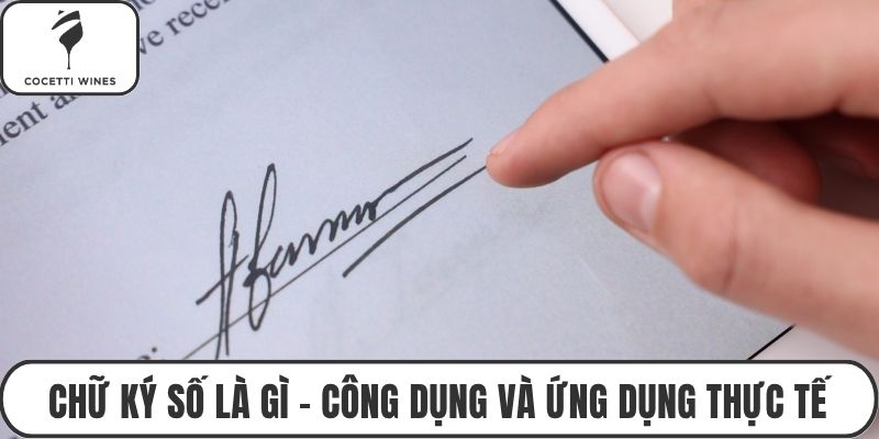 Chữ ký số là gì