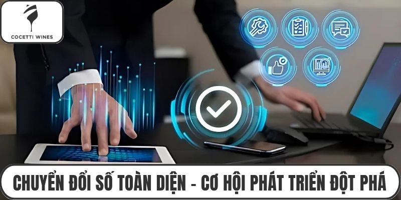 Chuyển đổi số toàn diện