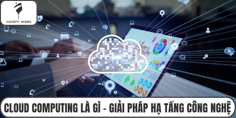 Cloud computing là gì