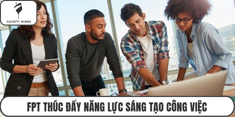 FPT thúc đẩy năng lực sáng tạo công việc