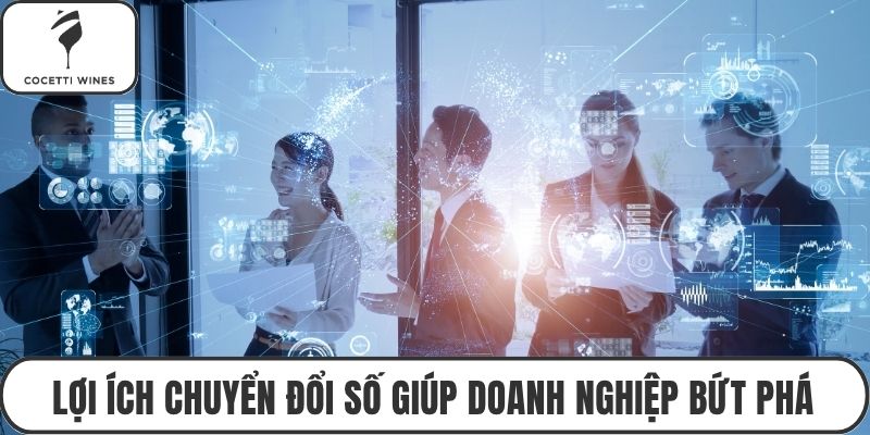 Lợi ích chuyển đổi số