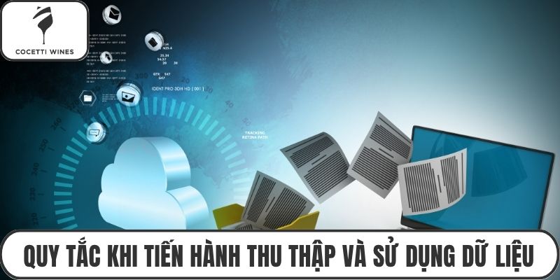 Quy tắc khi tiến hành thu thập và sử dụng dữ liệu